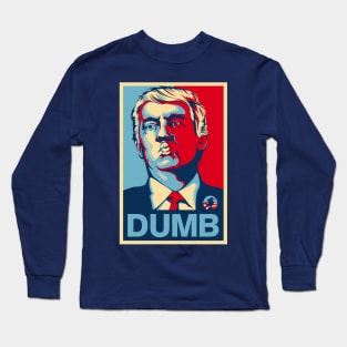 DUMB Long Sleeve T-Shirt